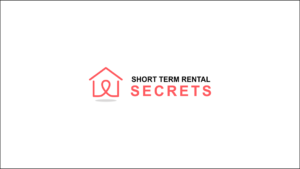 Short Term Rental Secrets